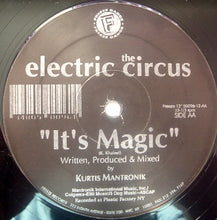 Load image into Gallery viewer, The Electric Circus* : It&#39;s Magic / Diesel (12&quot;)
