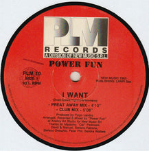 Load image into Gallery viewer, Power Fun : I Want (12&quot;)
