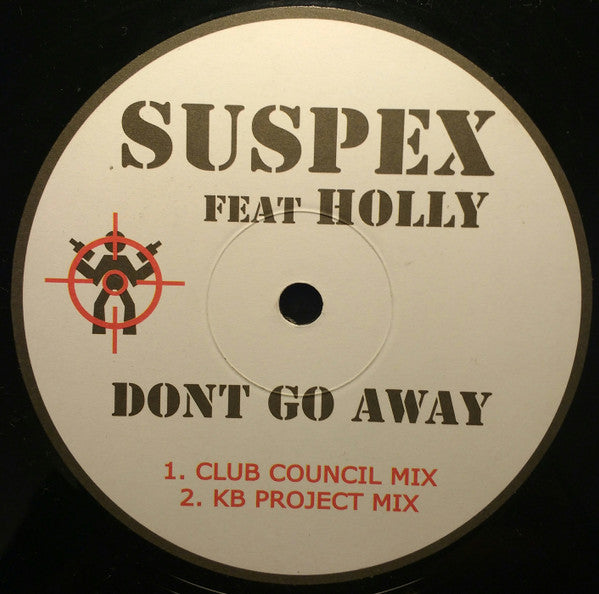 Suspex Feat Holly (4) : Dont Go Away (12