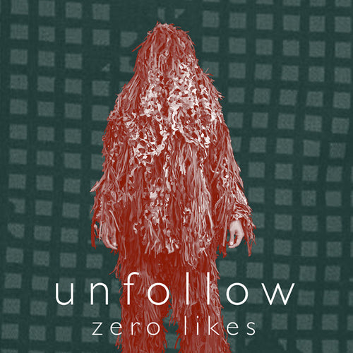 unfollow : Zero Likes (Cass, Album, Ltd)