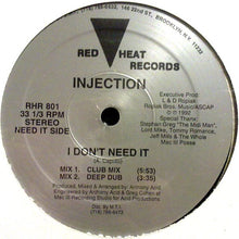 Load image into Gallery viewer, Injection : Delicious / I Don&#39;t Need It (12&quot;)
