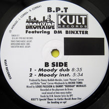 Load image into Gallery viewer, B.P.T. Bonxide* Featuring DM Binxter : Moody (12&quot;)
