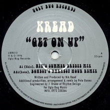 Load image into Gallery viewer, Kread : Get On Up (12&quot;)

