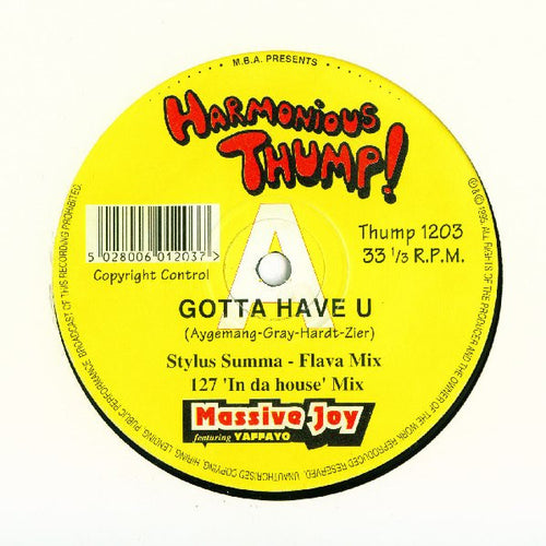 Massive Joy Featuring Yaffayo : Gotta Have U (12