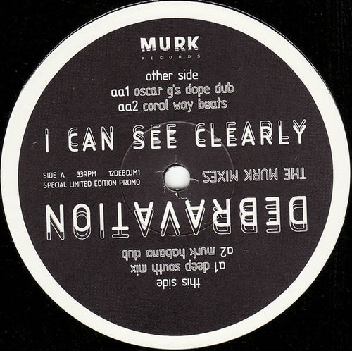 Deborah Harry : I Can See Clearly (The Murk Mixes) (12