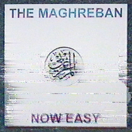 The Maghreban : Now Easy EP (12