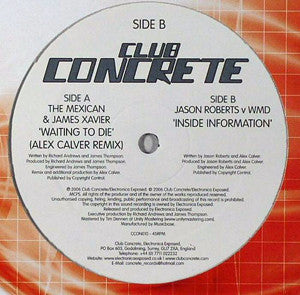 James Xavier & The Mexican / Jason Roberts (2) v W.M.D. : Waiting To Die / Inside Information (12