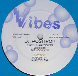 DJ Positron : First Impression (12