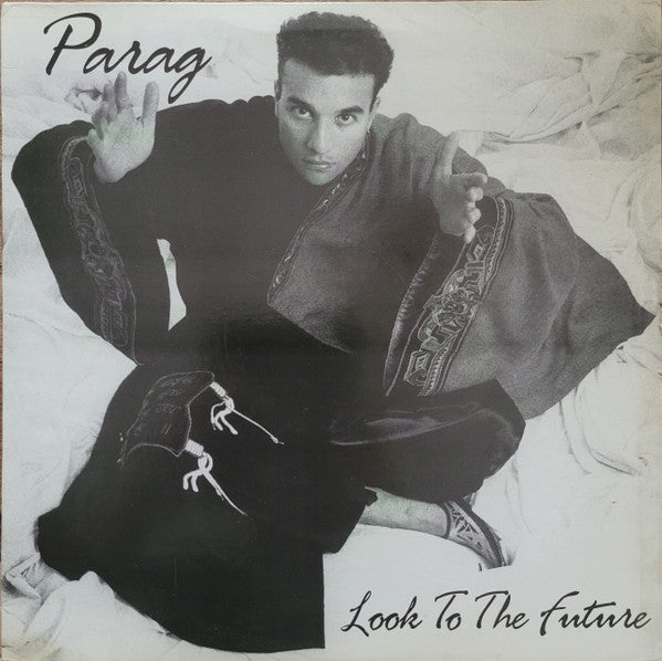 Parag : Look To The Future (12