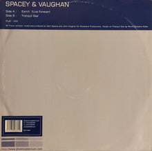 Load image into Gallery viewer, Spacey* &amp; Vaughan* : Earth / Tranquil Sea (12&quot;)
