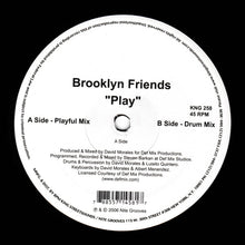 Load image into Gallery viewer, Brooklyn Friends : Play (12&quot;)
