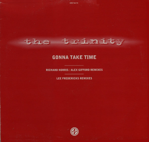 The Trinity (2) : Gonna Take Time (12