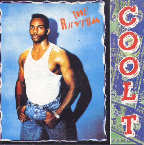Cool T (2) : The Rhythm (12