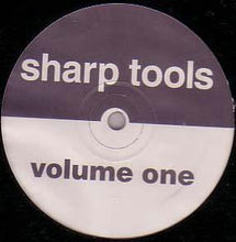 Load image into Gallery viewer, The Sharp Boys : Sharp Tools Volume One (12&quot;)
