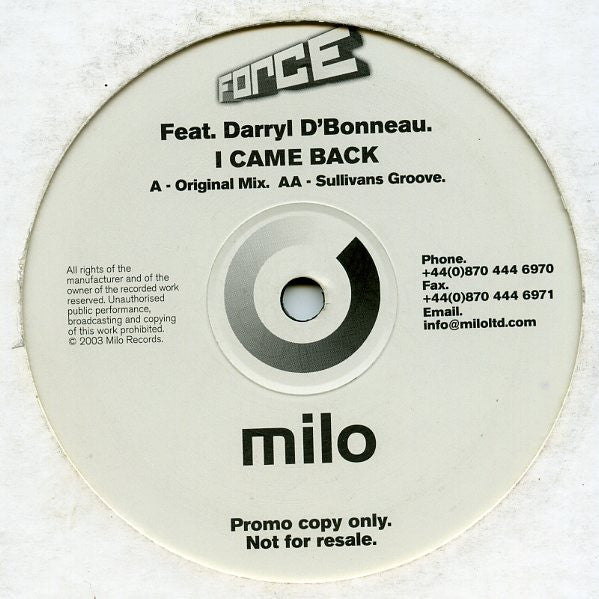 Force (7) Feat. Darryl D'Bonneau : I Came Back (12