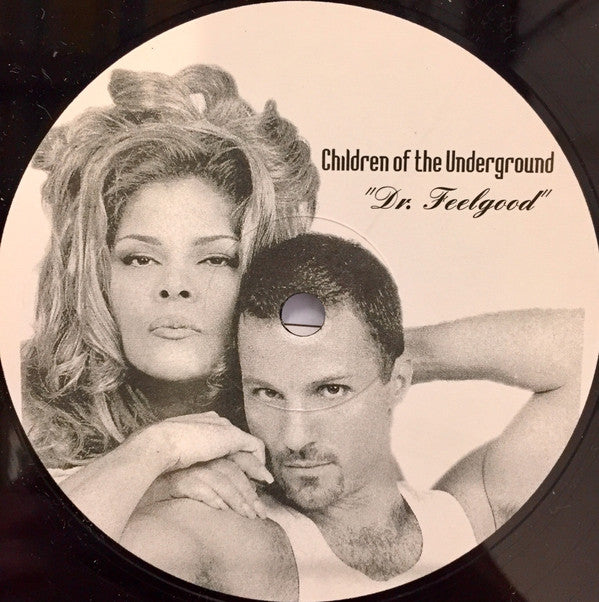 Children Of The Underground : Dr. Feelgood (12