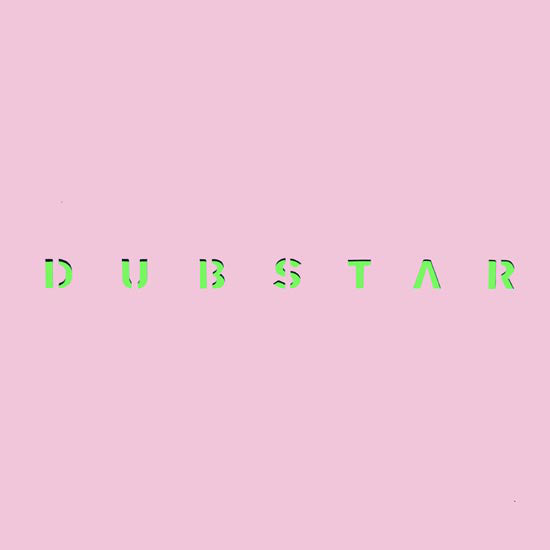 Dubstar (2) : I (Friday Night) (12