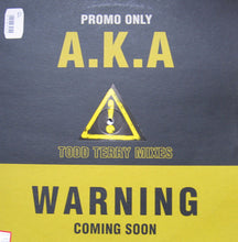 Load image into Gallery viewer, A.K.A* : Warning (Todd Terry Mixes) (12&quot;, Promo)
