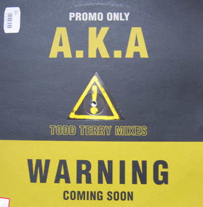 A.K.A* : Warning (Todd Terry Mixes) (12