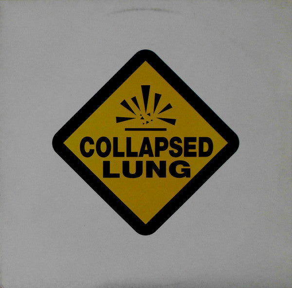 Collapsed Lung : Chainsaw Wedgie EP (12