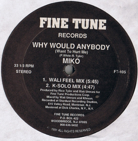 Miko (37) : Why Would Anybody (Want To Hurt Me) (12
