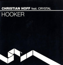 Load image into Gallery viewer, Christian Hoff : Hooker (12&quot;)
