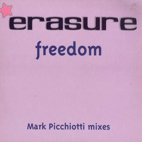 Erasure : Freedom (Mark Picchiotti Mixes) (12