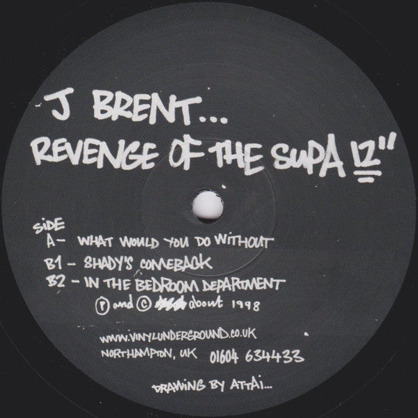 J. Brent* : Revenge Of The Supa 12