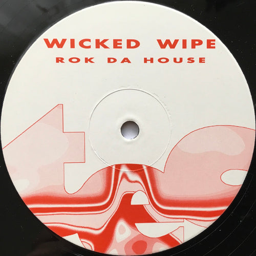 Wicked Wipe : Rok Da House (12