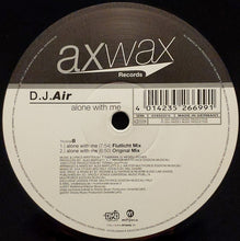 Load image into Gallery viewer, D.J.Air* : Alone With Me (12&quot;)
