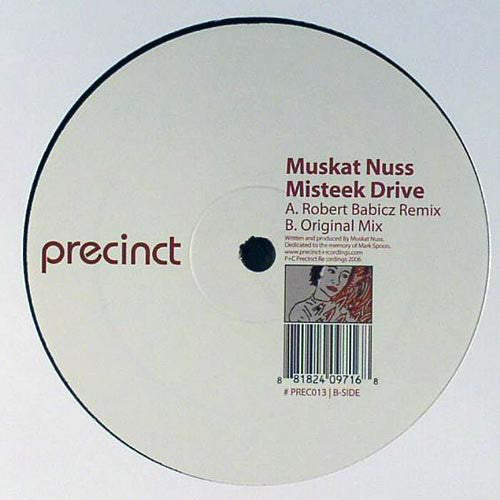 Muskat Nuss : Misteek Drive (12