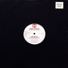 Load image into Gallery viewer, One Dove : Breakdown (The Secret Knowledge Remixes) (12&quot;, Promo)
