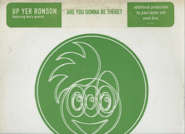 Up Yer Ronson : Are You Gonna Be There? (12