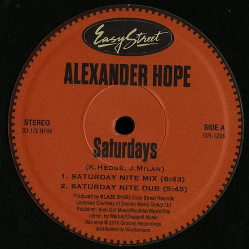 Alexander Hope : Saturdays / Let The Music Take You (12