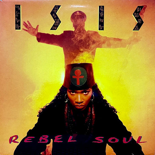 Isis (3) : Rebel Soul (LP, Album)