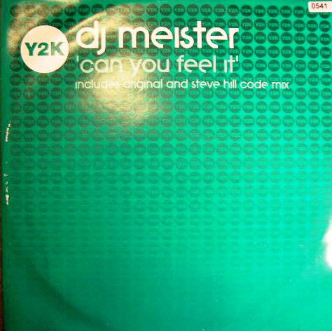 DJ Meister : Can You Feel It (12