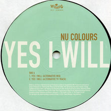 Load image into Gallery viewer, Nu Colours : Yes I Will (12&quot;, Promo)
