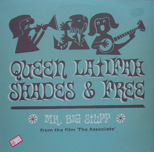 Queen Latifah, Shades (2) & Free (2) : Mr. Big Stuff (12