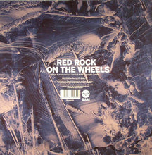 Load image into Gallery viewer, Loadstar : Red Rock / On The Wheels (12&quot;)
