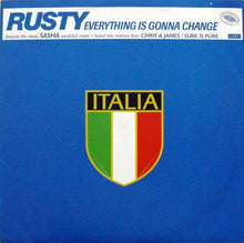 Load image into Gallery viewer, Rusty : Everything Is Gonna Change (12&quot;)
