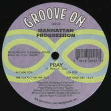 Load image into Gallery viewer, Manhattan Progression : Pray (12&quot;)
