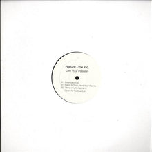 Load image into Gallery viewer, Nature One Inc. : Live Your Passion (12&quot;)
