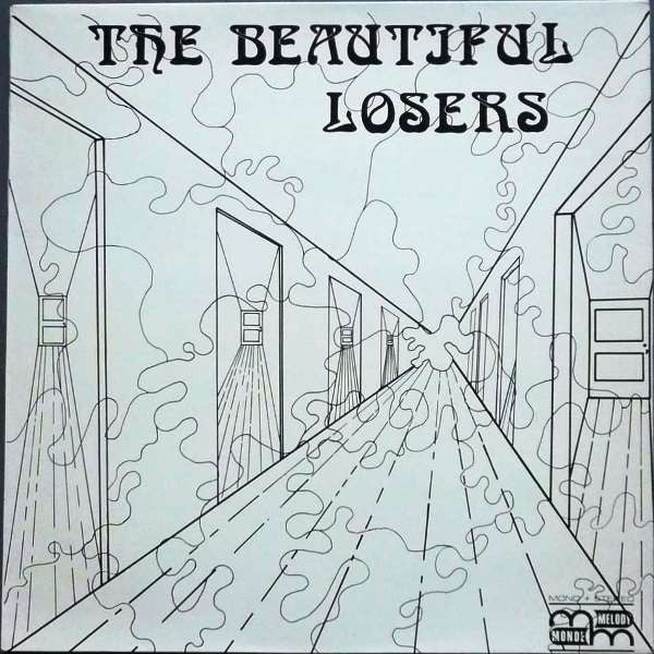 The Beautiful Losers (4) : Nobody Knows The Heaven (LP, Album, Ltd, Num, RE)