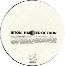 Load image into Gallery viewer, Riton : Hammer Of Thor (12&quot;)
