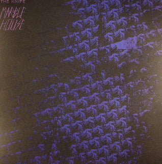 The Knife : Marble House (12