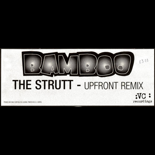 Bamboo : The Strutt (Upfront Remix) (12