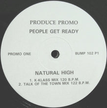 Load image into Gallery viewer, People Get Ready : Natural High (2x12&quot;, Promo)
