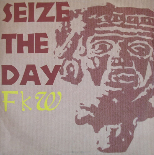 FKW (2) : Seize The Day (12
