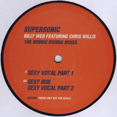 Billyweb : Supersonic (The Robbie Rivera Mixes) (12