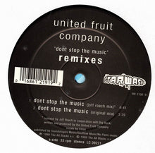 Load image into Gallery viewer, United Fruit Company : Don&#39;t Stop The Music (Remixes) (12&quot;)
